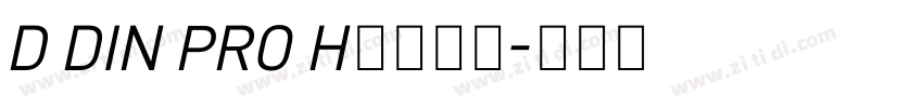 D DIN PRO Hｅａｖｙ字体转换